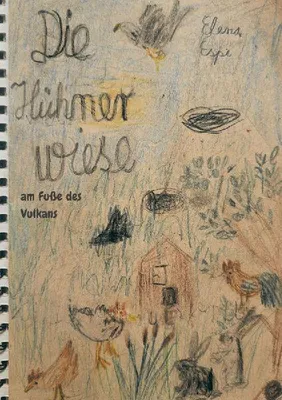 Produktbild von Die Hühnerwiese am Fuße des Vulkans