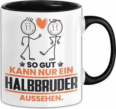 Produktbild von Halbbruder Geschenk Tasse So Gut Kann Nur Ein Halbbruder Aussehen Geschenkidee Kaffee-Becher (Schwarz)