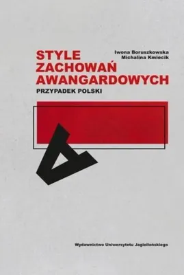 Immagine prodotto di Style zachowań awangardowych - Iwona Boruszkowska, Michalina Kmiecik