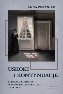 Produktbild von Uskoki i kontynuacje. Literatura kobiet... - Anna Pekaniec