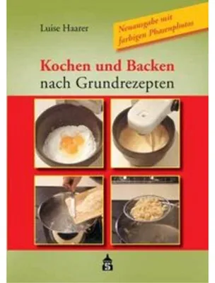 Produktbild von Kochen und Backen nach Grundrezepten