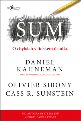 Immagine prodotto di Šum : o chybách v lidském úsudku | Daniel Kahneman