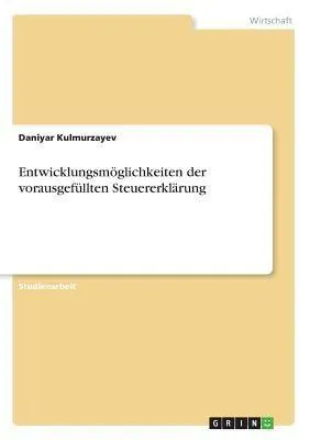 Produktbild von Entwicklungsmöglichkeiten der vorausgefüllten Steuererklärung