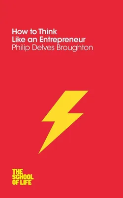 Produktbild von How to Think Like an Entrepreneur