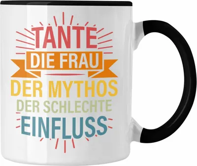 Produktbild von Trendation - Tante Frau Mythos Schlechter Einfluss Geschenk Tasse Geschenkidee Beste Tante Kaffeetasse Geschenk Lustig (Schwarz)