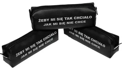Zdjęcie produktu dla Piórnik jednokomorowy - Żeby mi się tak chciało - Pajacyk