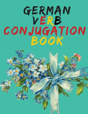 Produktbild von German Verb Conjugation Book.Learn German for Beginners Book;Educational Book.