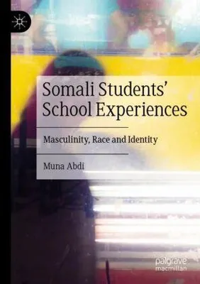 Obrázok produktu pre Somali Students' School Experiences