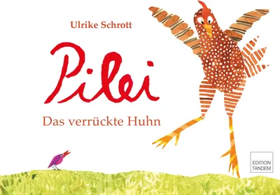 Produktbild von Pilei - das verrückte Huhn