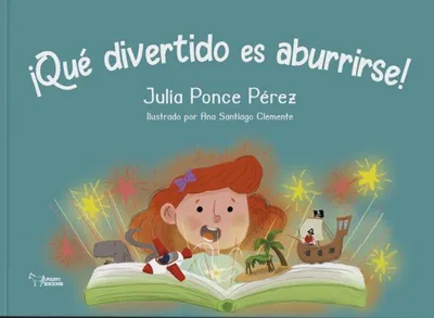 Produktbild von ¡Qué divertido es aburrirse!