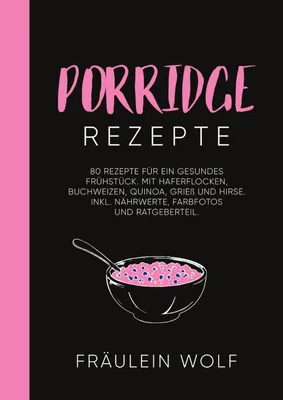 Produktbild von Porridge Rezepte