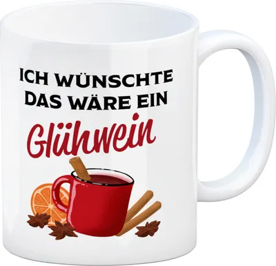 Produktbild von Ich wünschte das wäre ein Glühwein Kaffeebecher
