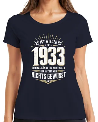Obrázek produktu pro Tričko s nápisem "Opět rok 1933. Nic jsem nevěděl." Politické vyjádření, sarkasmus. Dámské tričko, tmavě modré, velikost M