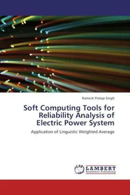 Produktbild von Singh, R: Soft Computing Tools for Reliability Analysis of E