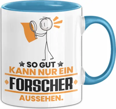 Produktbild von Forscher Geschenk Tasse So Gut Kann Nur Ein Forscher Aussehen Geschenkidee Kaffee-Becher (Blau)