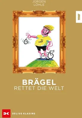 Image de Brägel rettet die Welt