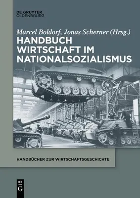 Obrázek produktu pro Handbuch Wirtschaft im Nationalsozialismus