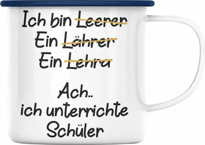 Produktbild von Trendation - Lehrer Emaille Tasse Geschenk Emaille Emaille Tasse mit Spruch Lehrer Geschenkidee Lustig Sprüche (Blau)