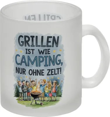 Produktbild von Grillen ist wie Camping Glas Tasse