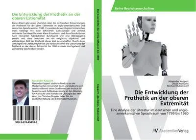 Obrázok produktu pre Die Entwicklung der Prothetik an der oberen Extremität