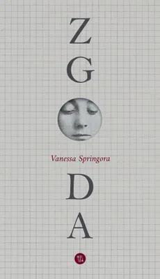 Image de Zgoda - Vanessa Springora (Literatur, Gesellschaftsroman auf Polnisch)