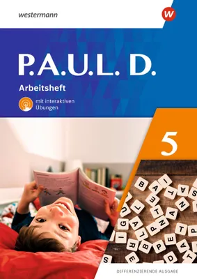Produktbild von P.A.U.L. D. (Paul) 5. Arbeitsheft mit interaktiven Übungen. Differenzierende Ausgabe