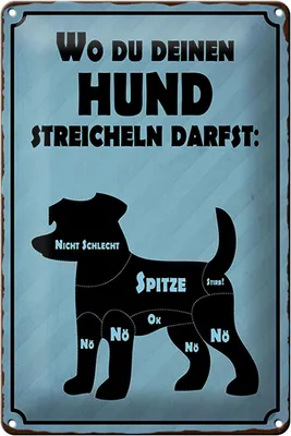 Produktbild von Blechschild Spruch 20x30cm wo du deinen Hund streicheln