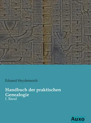 Produktbild von Handbuch der praktischen Genealogie