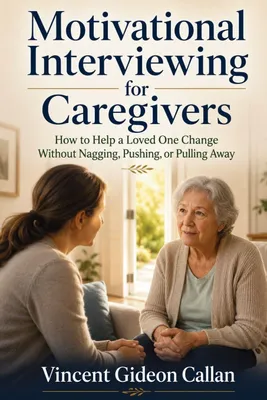 Produktbild von Motivational Interviewing for Caregivers