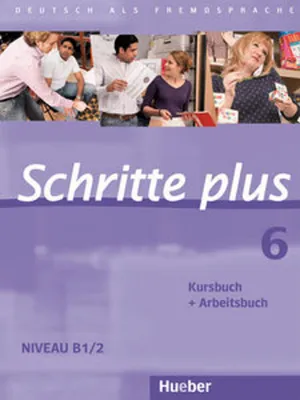 Image de Schritte plus 06. Kursbuch + Arbeitsbuch