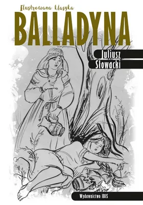 Imagen del producto de ISBN Balladyna Ilustrowana klasyka, Polski, Twarda okładka, 240 stron(y)