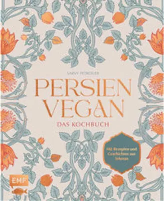 Produktbild von Persien vegan - Das Kochbuch