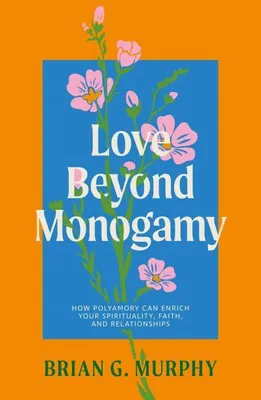 Zdjęcie produktu dla Love Beyond Monogamy