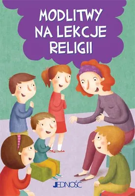 Obrázok produktu pre ISBN Modlitwy na lekcje religii, náboženstvo, Polština, papierový obal, 32 strany