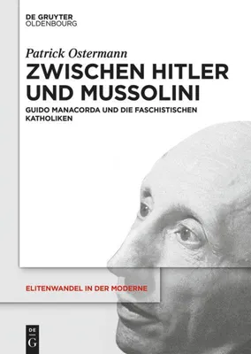 Produktbild von Zwischen Hitler und Mussolini