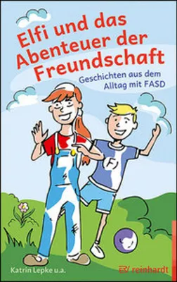 Image de Elfi und das Abenteuer der Freundschaft