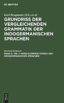 Produktbild von Vergleichende Syntax der indogermanischen Sprachen