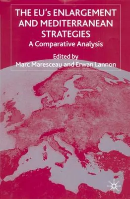 Image de The Eu's Enlargement and Mediterranean Strategies