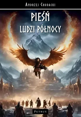 Obrázek produktu pro Pieśń Ludzi Północy Andrzej Chodacki powieść historyczna