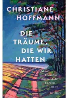 Produktbild von Die Träume, die wir hatten