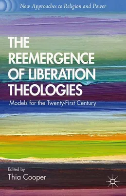 Obrázok produktu pre The Reemergence of Liberation Theologies