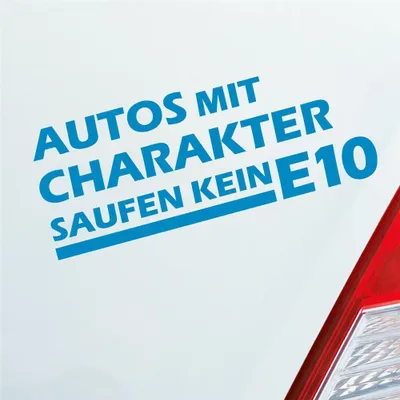 Produktbild von Auto Aufkleber Autos mit Charakter saufen kein E10 18x7 cm Hellblau Sticker Heckscheibenaufkleber