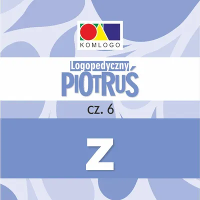 Zdjęcie produktu dla Komlogo Logopedyczny Piotruś - Część VI Głoska Z
