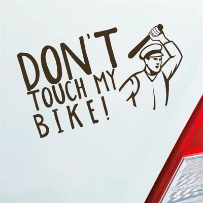 Produktbild von Auto Aufkleber Don´t touch my Bike! Motorrad Bike 18x10 cm Braun Sticker Heckscheibenaufkleber