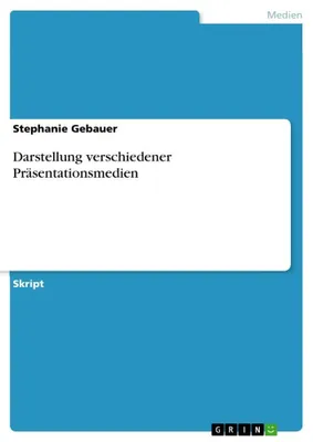 Produktbild von Darstellung verschiedener Präsentationsmedien