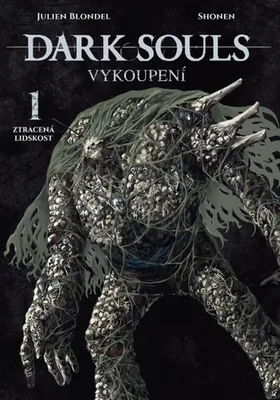 Produktbild von Dark souls - vykoupení. 1. Ztracená lidskost | Julien Blondel
