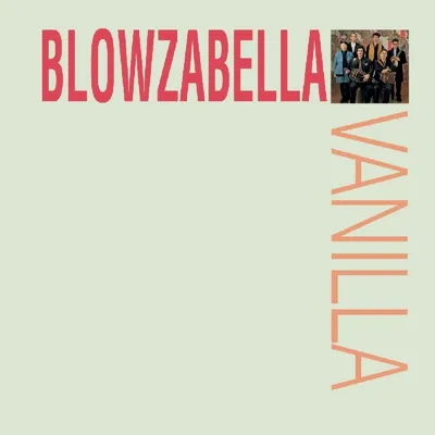Obrázok produktu pre Blowzabella: Vanilla