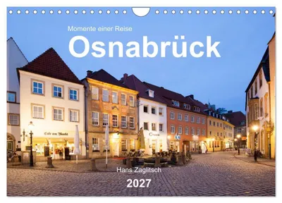 Produktbild von Osnabrück - Momente einer Reise (Wandkalender 2027 DIN A4 quer), CALVENDO Monatskalender