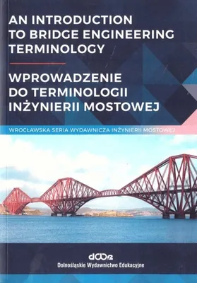 Zdjęcie produktu dla An introduction to bridge engineering Terminology - Jan Bień