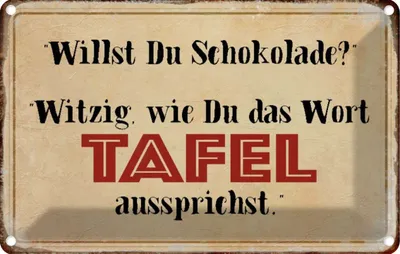 Produktbild von vianmo Blechschild 12x18 cm willst du Schokolade witzig Dekoration Spruch Zitat